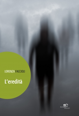 lorenza faccioli eredità