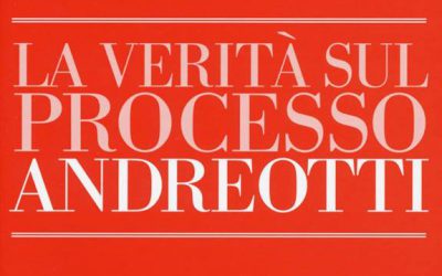 La verità sul processo Andreotti