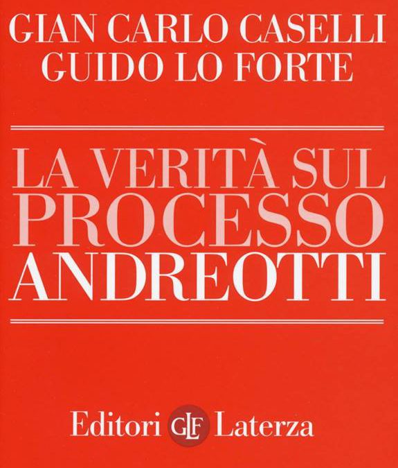 La verità sul processo Andreotti