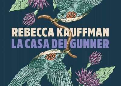 La casa dei Gunner di Rebecca Kauffman