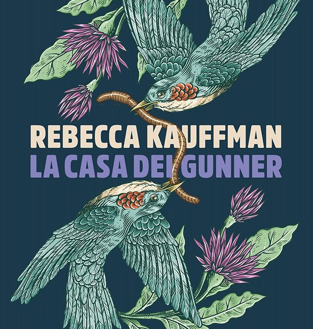 La casa dei Gunner di Rebecca Kauffman