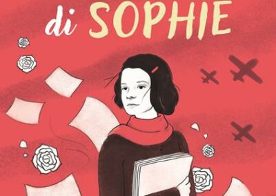 Sophie Scholl, la ragazza che sfidò il Nazismo