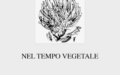 Nel tempo vegetale